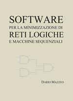 Software per la minimizzazione di reti logiche e macchine sequenziali