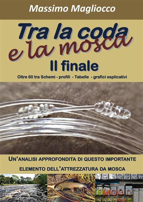 Tra la coda e la mosca - Massimo Magliocco - ebook