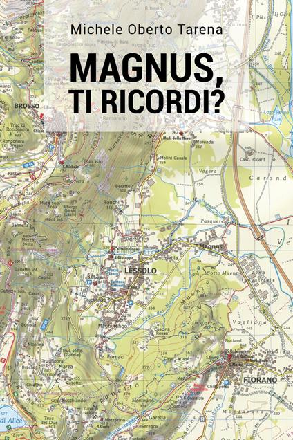 Magnus, ti ricordi? - Michele Oberto Tarena - copertina