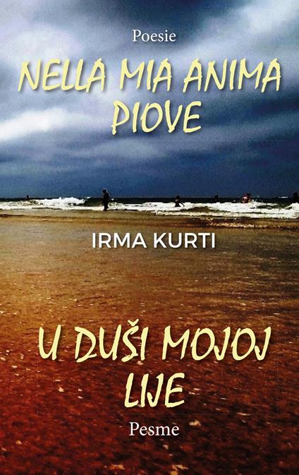 Nella mia anima piove. U dusi mojoj lije - Irma Kurti - copertina