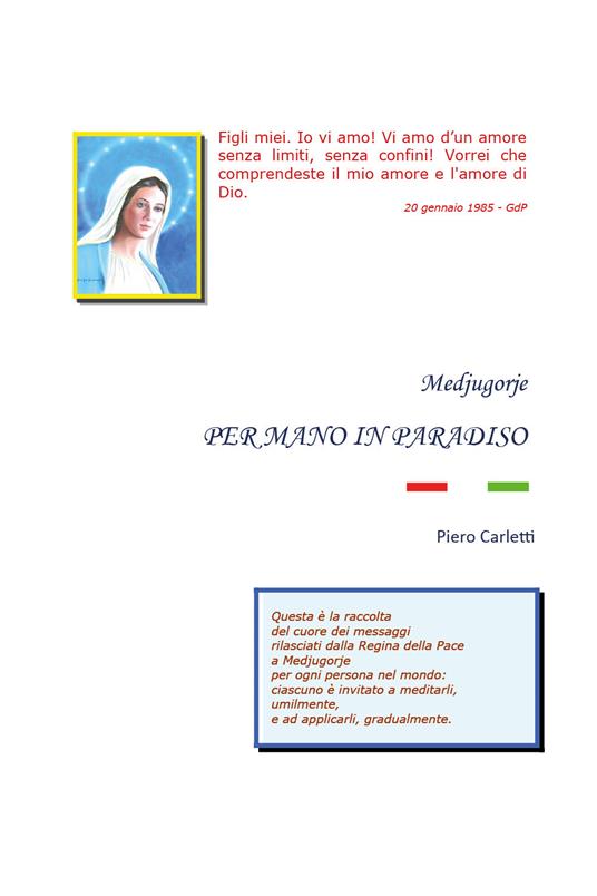 Medjugorje. Per mano in Paradiso - Piero Carletti - copertina