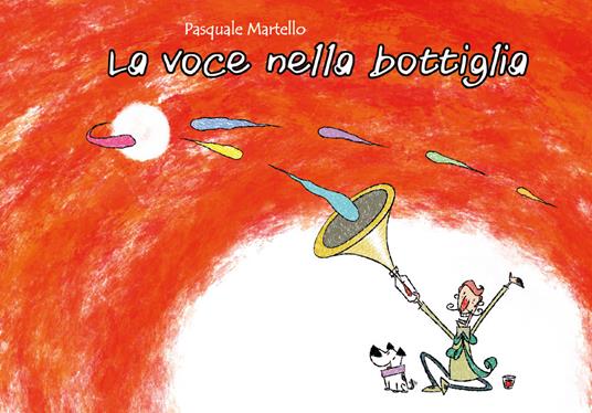 La voce nella bottiglia - Pasquale Martello - copertina