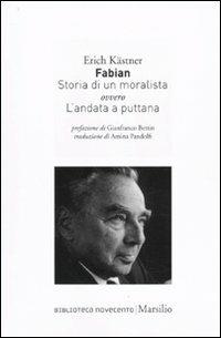 Fabian. Storia di un moralista ovvero L'andata a puttana - Erich Kästner - copertina