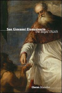 San Giovanni Elemosinario. L'église des doges - Claudia Terribile - copertina