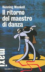 Il ritorno del maestro di danza