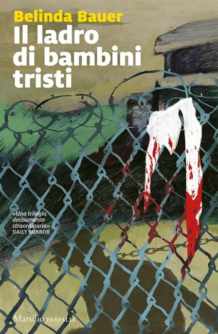 Il ladro di bambini tristi - Belinda Bauer,Fabio Zucchella - ebook