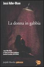 La donna in gabbia. I casi della sezione Q. Vol. 1