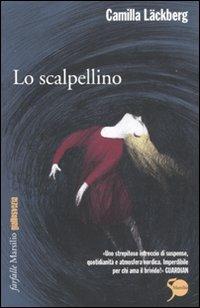 Lo scalpellino. I delitti di Fjällbacka. Vol. 3 - Camilla Läckberg - copertina