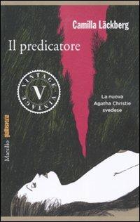 Il predicatore. I delitti di Fjällbacka. Vol. 2 - Camilla Läckberg - copertina