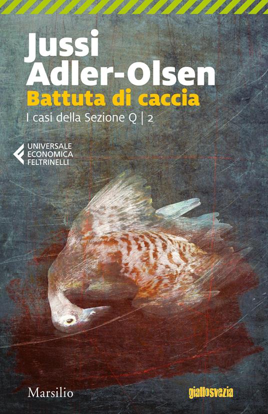 Battuta di caccia. I casi della sezione Q. Vol. 2 - Jussi Adler-Olsen - copertina