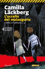 L'uccello del malaugurio. I delitti di Fjällbacka. Vol. 4