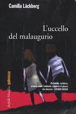 L' uccello del malaugurio. I delitti di Fjällbacka. Vol. 4