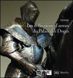 Les collections d'armes du Palais des doges