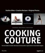 Cooking couture. Ediz. inglese