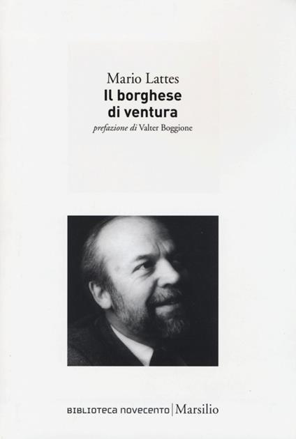 Il borghese di ventura - Mario Lattes - copertina