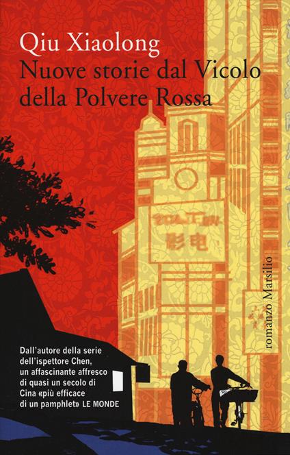 Nuove storie dal Vicolo della Polvere Rossa - Xiaolong Qiu - copertina