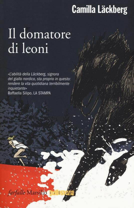 Il domatore di leoni. I delitti di Fjällbacka. Vol. 9 - Camilla Läckberg - copertina