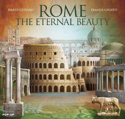 Roma. L'eterna bellezza. Ediz. inglese - Dario Cestaro,Franca Lugato - copertina