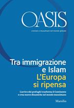 Oasis. Cristiani e musulmani nel mondo globale (2016). Vol. 24: Oasis. Cristiani e musulmani nel mondo globale (2016)