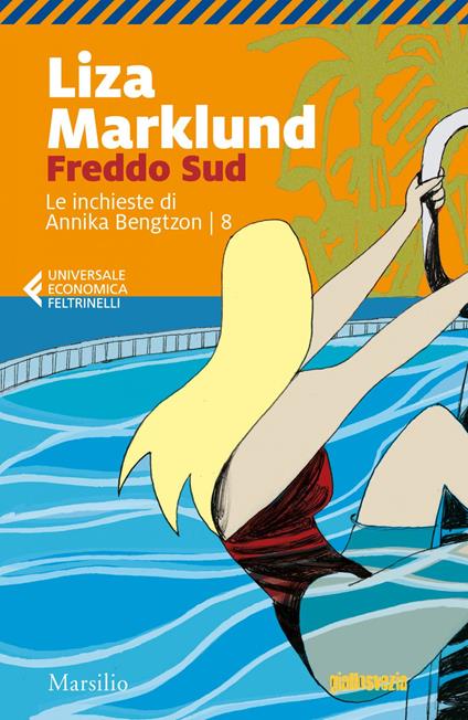 Freddo Sud - Liza Marklund,Laura Cangemi - ebook