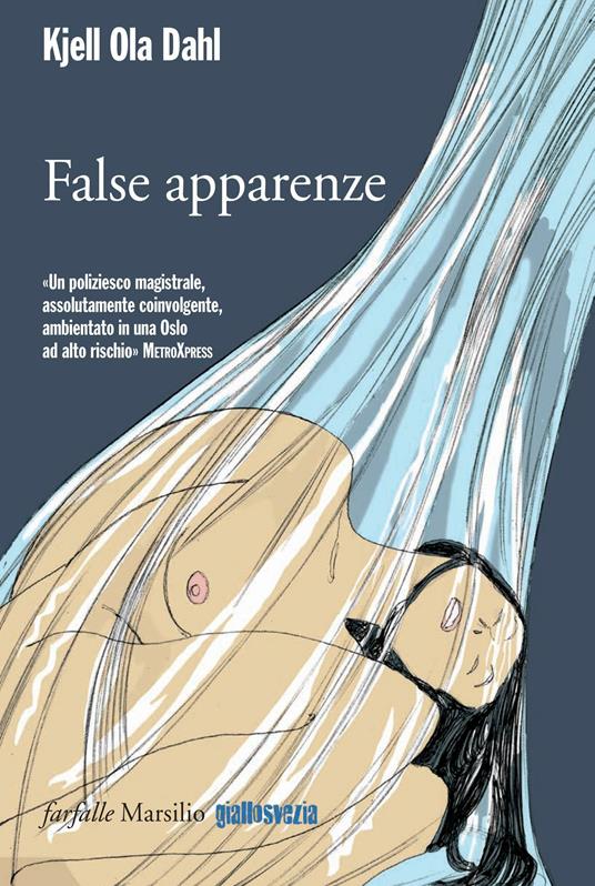 False apparenze - Kjell Ola Dahl,Giovanna Paterniti - ebook
