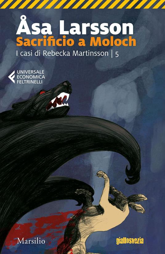 Sacrificio a Moloch. I casi di Rebecka Martinsson. Vol. 5 - Åsa Larsson,Katia De Marco - ebook