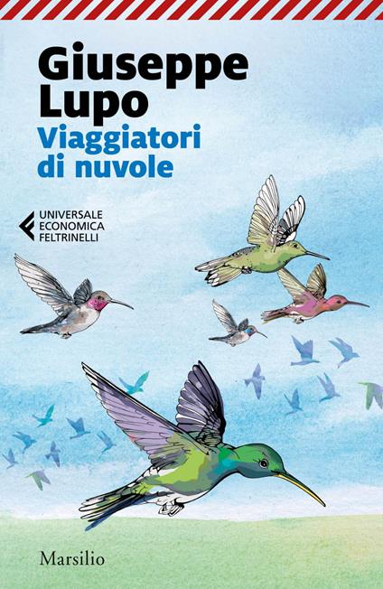 Viaggiatori di nuvole - Giuseppe Lupo - ebook