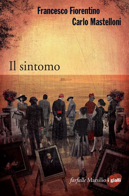 Il sintomo - Francesco Fiorentino,Carlo Mastelloni - ebook