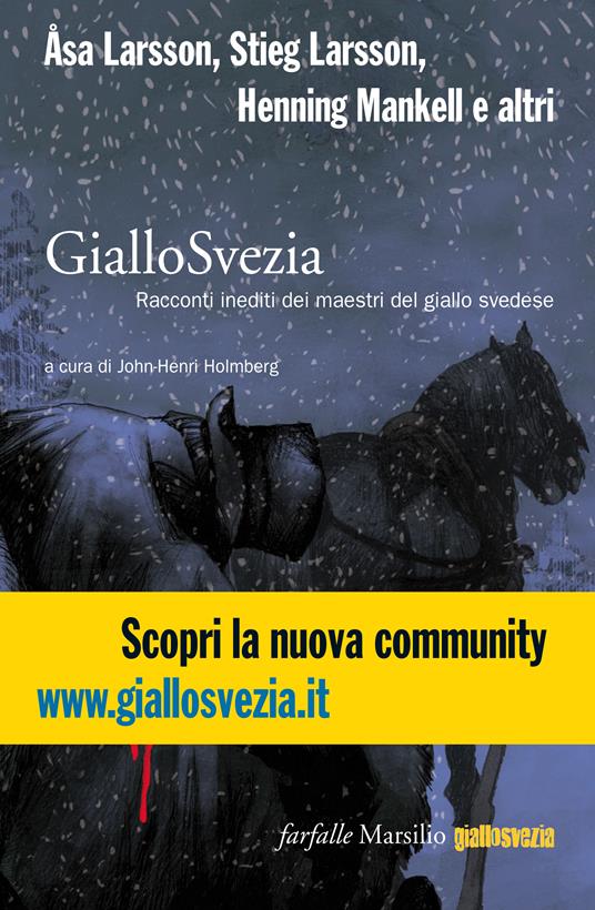 GialloSvezia. Racconti inediti dei maestri del giallo svedese - John-Henri Holmberg,Alessandro Bassini - ebook