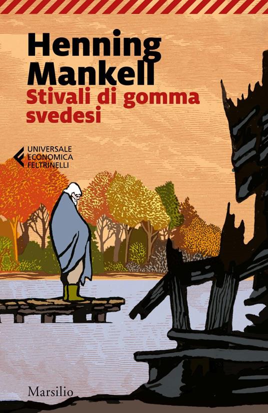 Stivali di gomma svedesi - Henning Mankell,Laura Cangemi,Andrea Stringhetti - ebook