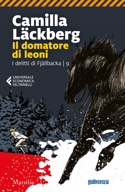 Il domatore di leoni. I delitti di Fjällbacka. Vol. 9 - Camilla Läckberg,Laura Cangemi - ebook