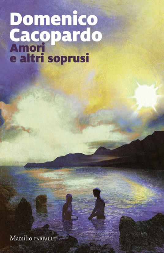 Amori e altri soprusi - Domenico Cacopardo Crovini - ebook