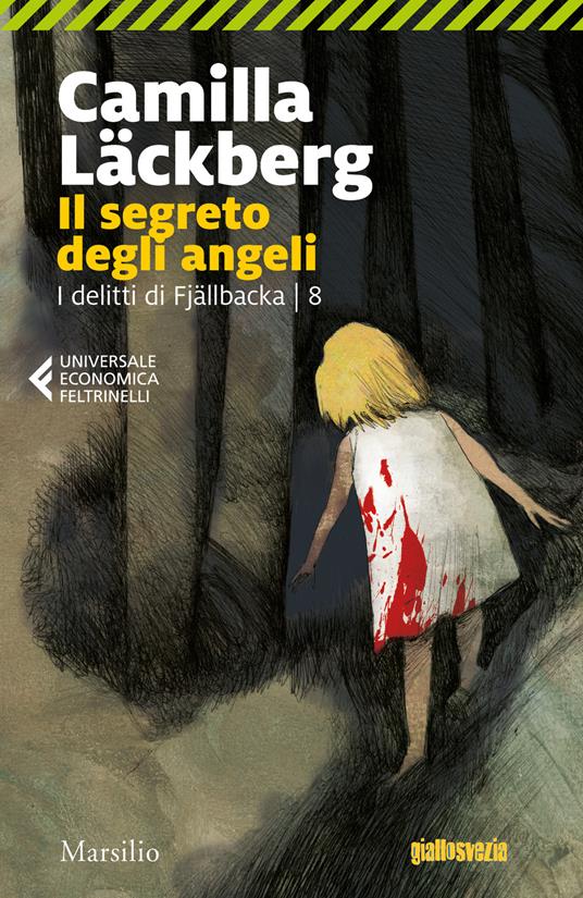 Il segreto degli angeli. I delitti di Fjällbacka. Vol. 8 - Camilla Läckberg  - Libro - Marsilio - Universale economica Feltrinelli