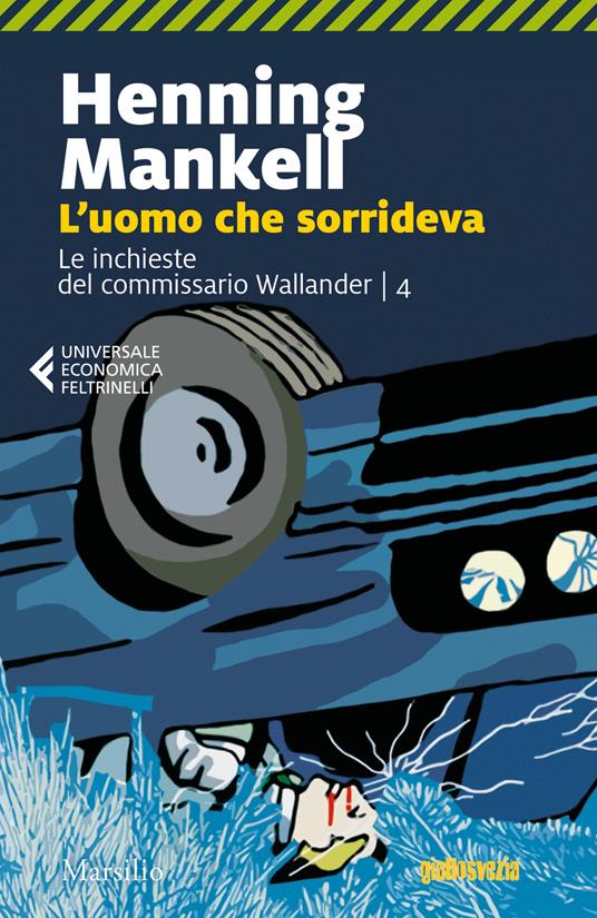 L'uomo che sorrideva. Le inchieste del commissario Wallander. Vol. 4 - Henning Mankell - copertina