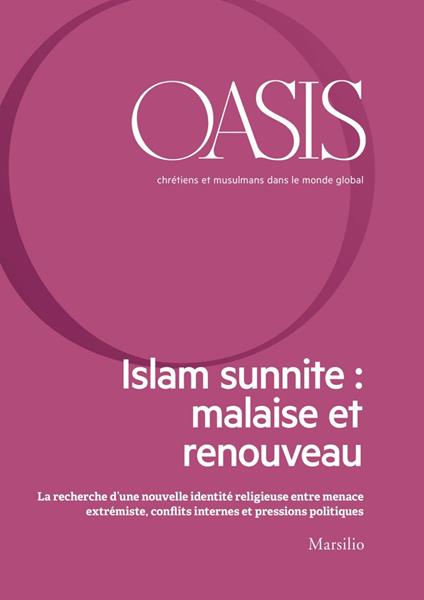 Oasis n. 27, Islam sunnite: malaise et renouveau