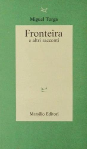 Fronteira e altri racconti - Miguel Torga - copertina
