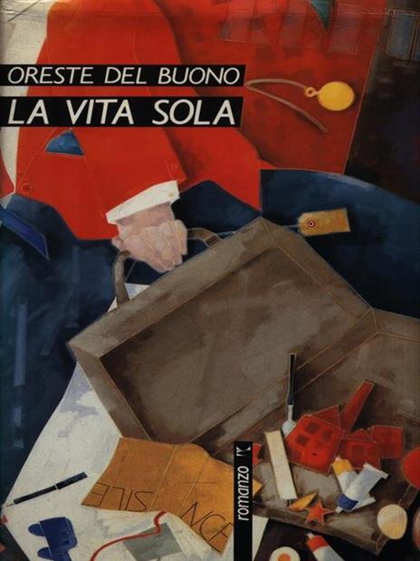 La vita sola - Oreste Del Buono - copertina