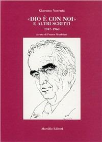 «Dio è con noi» e altri scritti (1947-1960) - Giacomo Noventa - copertina