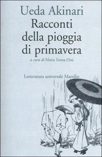 Racconti della pioggia di primavera - Akinari Ueda - copertina