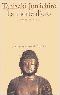 La morte d'oro - Junichiro Tanizaki - copertina