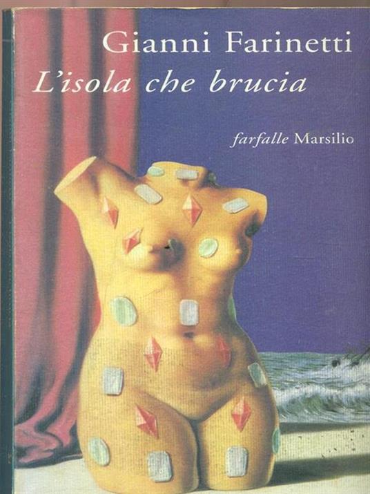 L' isola che brucia - Gianni Farinetti - 2