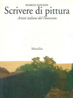 Scrivere di pittura. Artisti italiani del Novecento