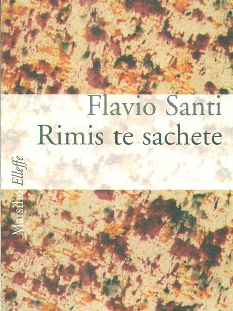 Rimis te sachete - Flavio Santi - 5