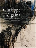 Giuseppe Zigaina. Disegni e incisioni 1947-2001