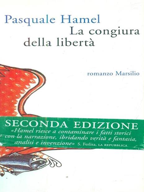 La congiura della libertà - Pasquale Hamel - 2