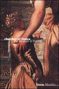 Churches of Venice. The museum in the city - copertina