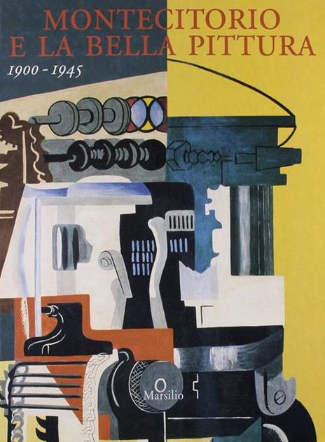 Montecitorio e la bella pittura 1900-1945 - copertina