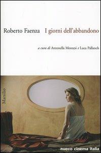 I giorni dell'abbandono - Roberto Faenza - copertina