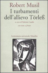 I turbamenti dell'allievo Törless. Testo tedesco a fronte - Robert Musil - copertina