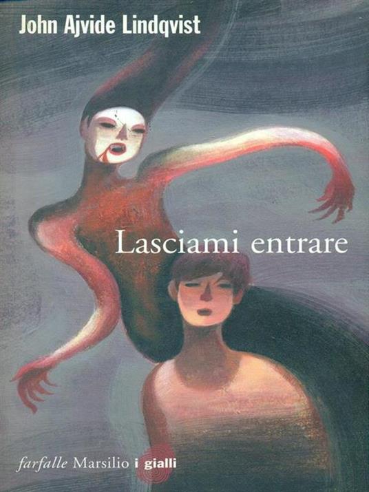 Lasciami entrare - John Ajvide Lindqvist - 3